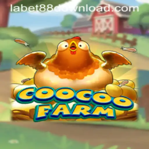 Discover the Excitement of CooCooFarm and Seamless Access via LaBet88 App Login