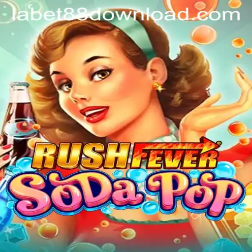 RushFeverSodaPop: A Thrilling Gaming Experience with LaBet88 App Login